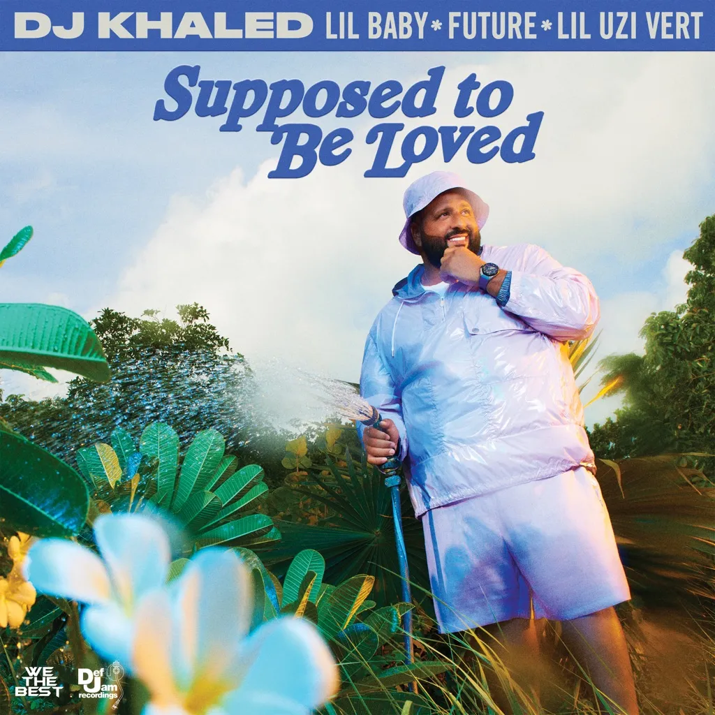 Supposed To Be Loved by DJ Khaled feat. Lil Baby, Future And Lil Uzi Vert cover