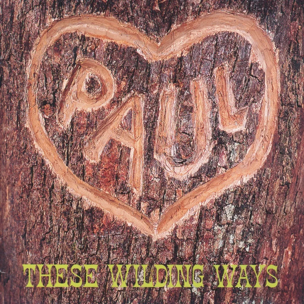 Paul by These Wilding Ways cover