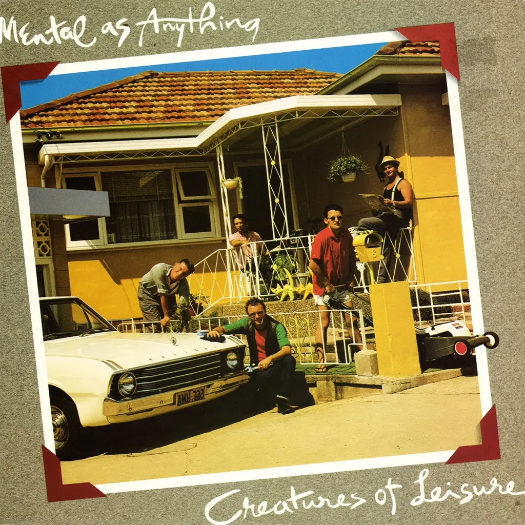 Creatures Of Leisure by Mental As Anything cover