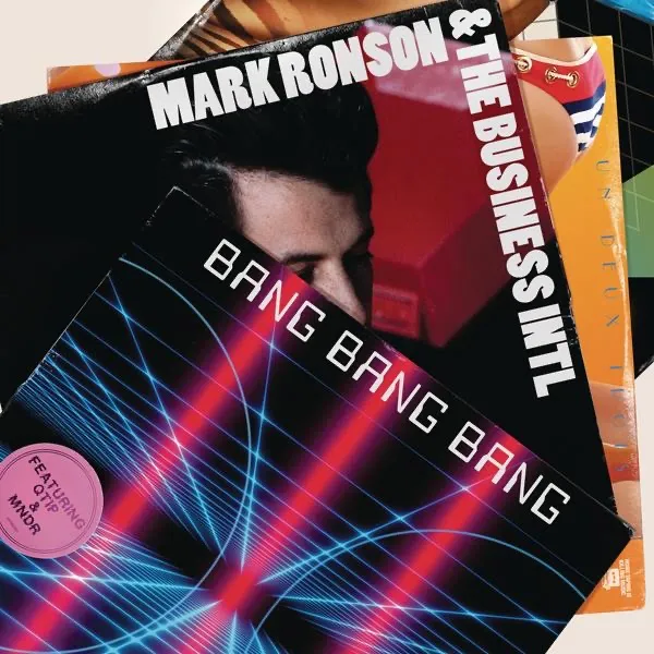 Bang Bang Bang by Mark Ronson And The Business International cover