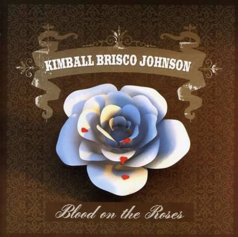 Blood On The Roses by Kimball Brisco-Johnson cover