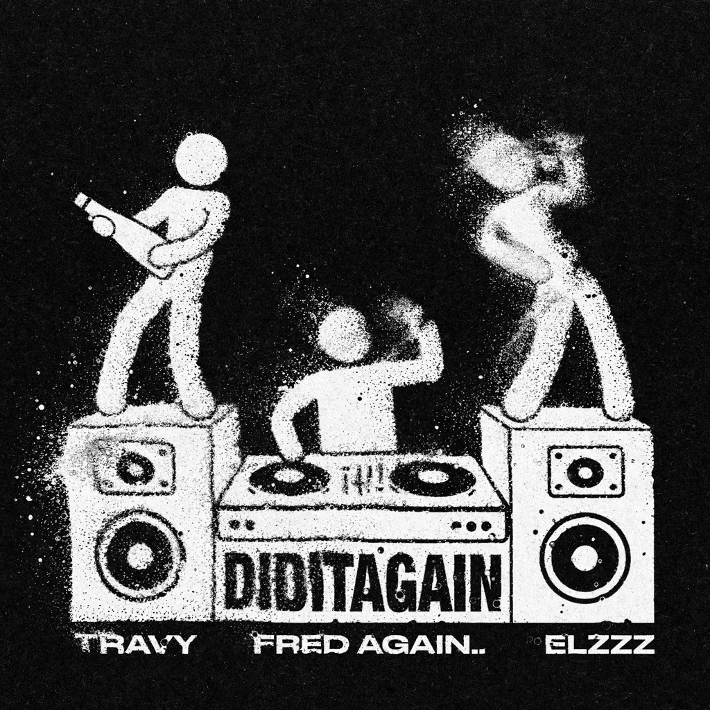 Did It Again by Travy, elzzz, And Fred again.. cover