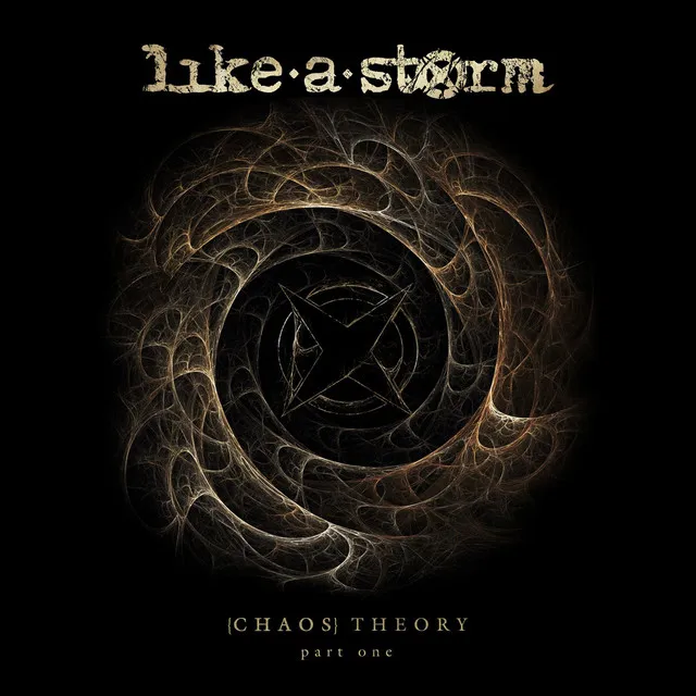 Chaos Theory Pt. One by Like A Storm cover