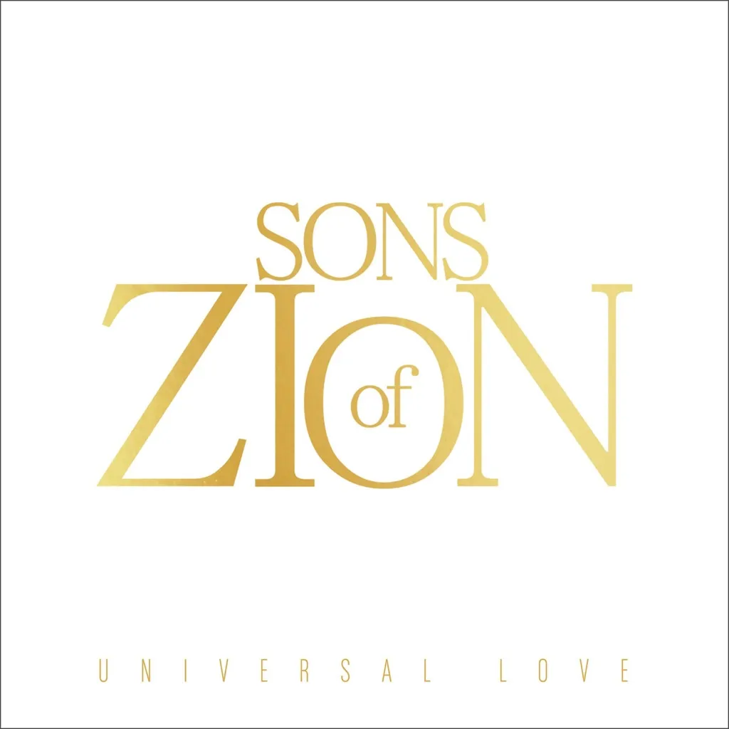 Universal Love by Sons Of Zion cover