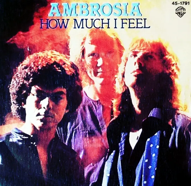 How Much I Feel by Ambrosia cover