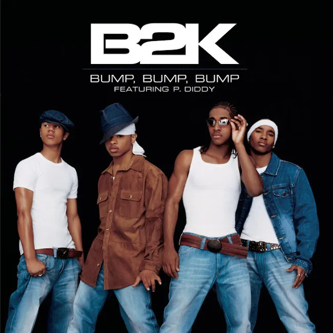 BUMP, BUMP, BUMP by B2K cover