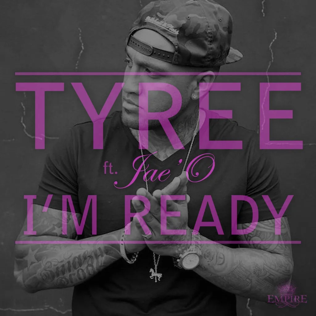 I'm Ready by Tyree feat. Jae'O cover