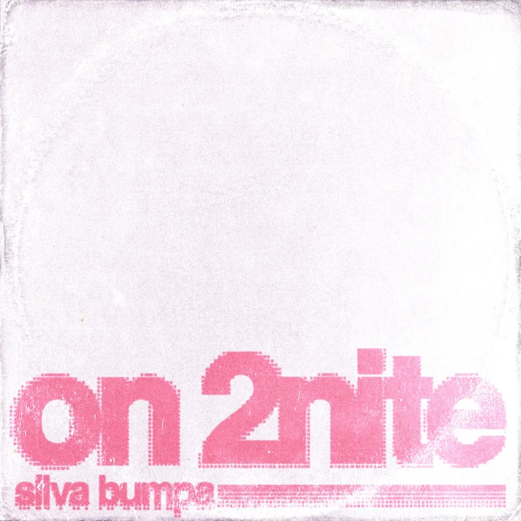On 2nite by Silva Bumpa cover