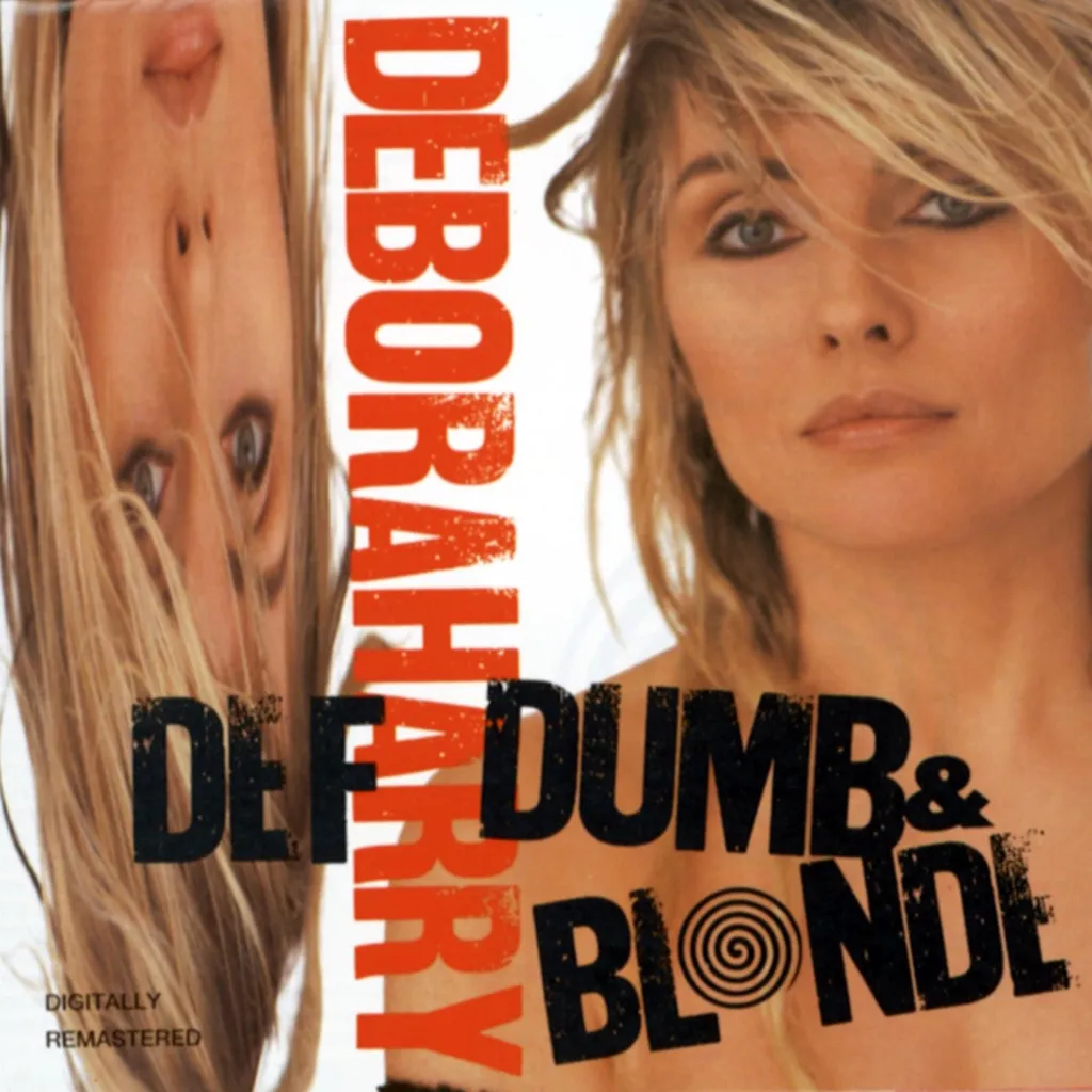 Def Dumb And Blonde by Deborah Harry cover