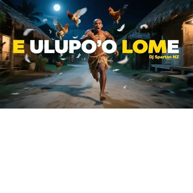 E Ulupo'o Lome by DJ Spartan Is Back cover