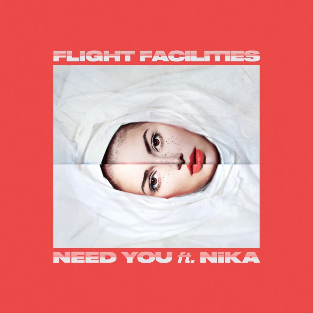 Need You by Flight Facilities feat. Nika cover