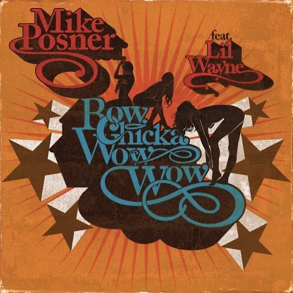 Bow Chicka Wow Wow by Mike Posner cover