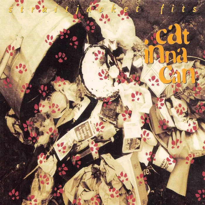 Cat Inna Can by Straitjacket Fits cover