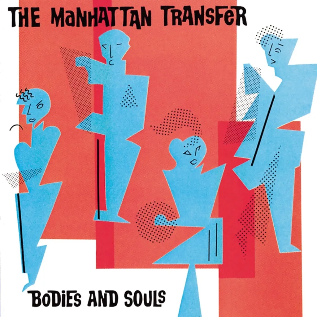 Bodies And Souls by The Manhattan Transfer cover