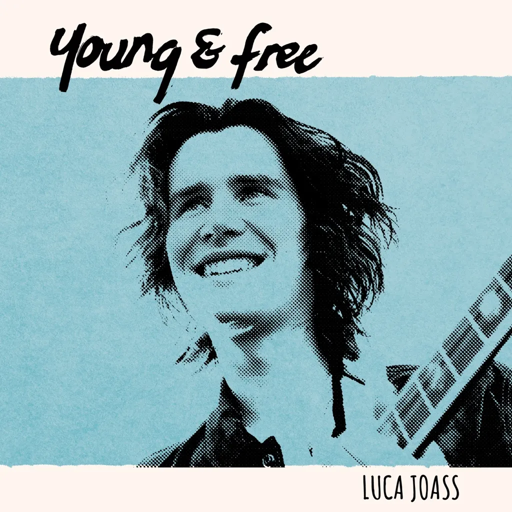 young & free by Luca Joass cover