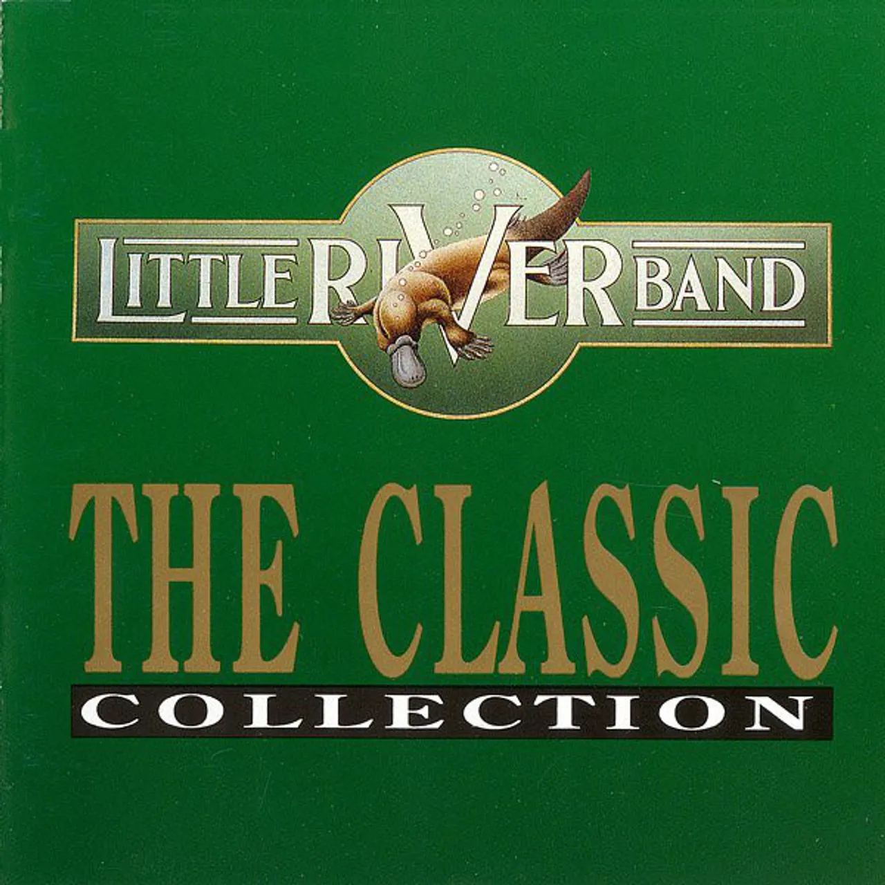 The Classic Collection by Little River Band cover