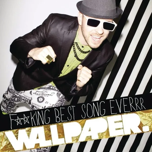 Best Song Everrr by Wallpaper. cover