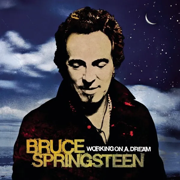 Working On A Dream by Bruce Springsteen cover