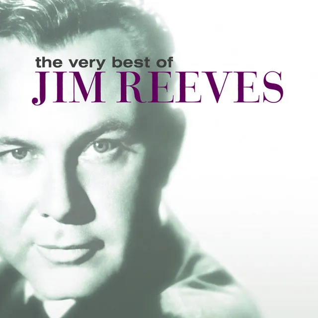 The Very Best Of Jim Reeves by Jim Reeves cover