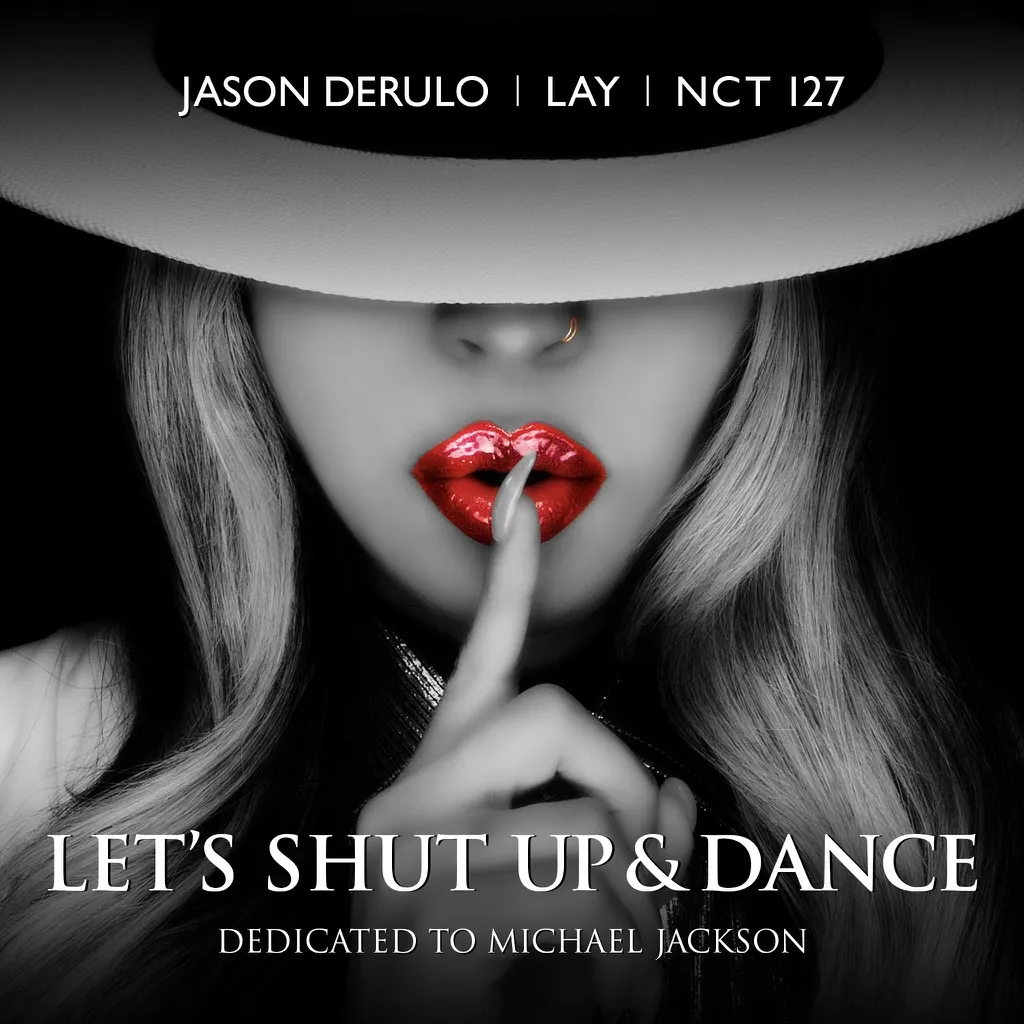 Let's Shut Up And Dance by Jason Derulo, NCT 127 And LAY cover