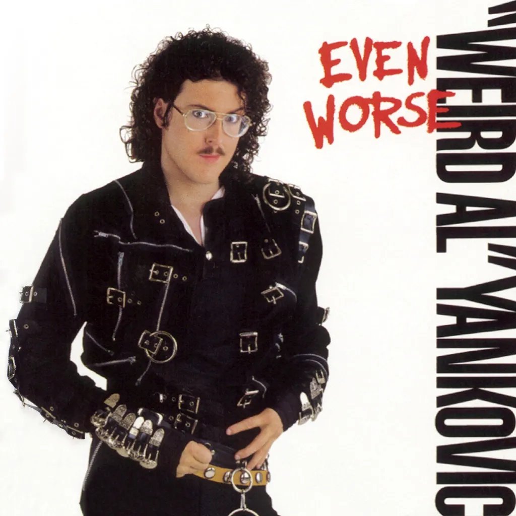 Even Worse by Weird Al Yankovic cover