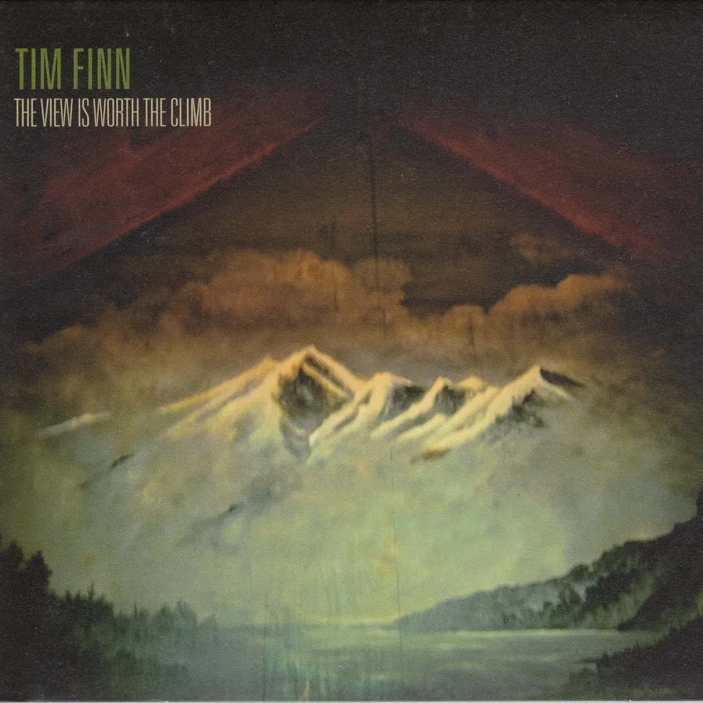 The View Is Worth The Climb by Tim Finn cover