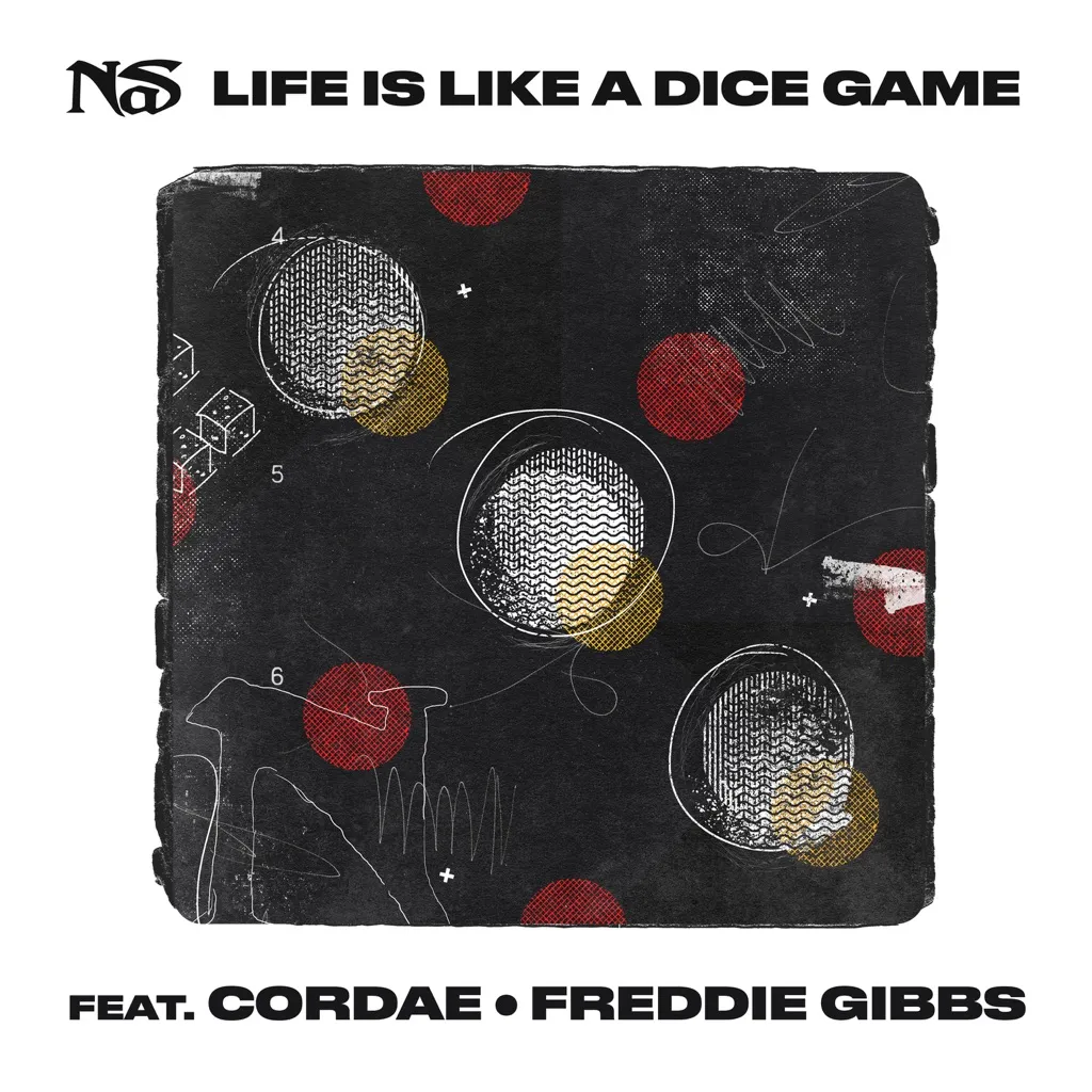 Life Is Like A Dice Game by Nas, Cordae And Freddie Gibbs cover