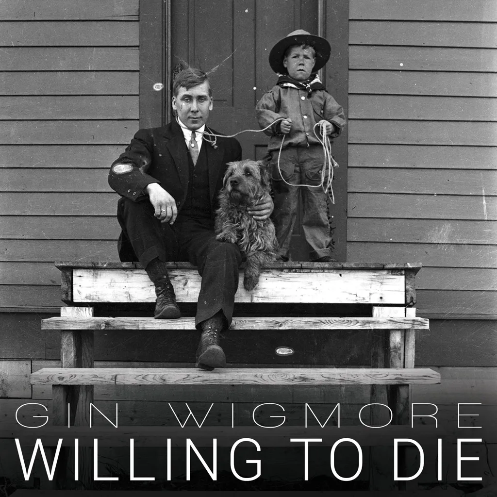 Willing To Die by Gin Wigmore feat. Suffa And Logic cover