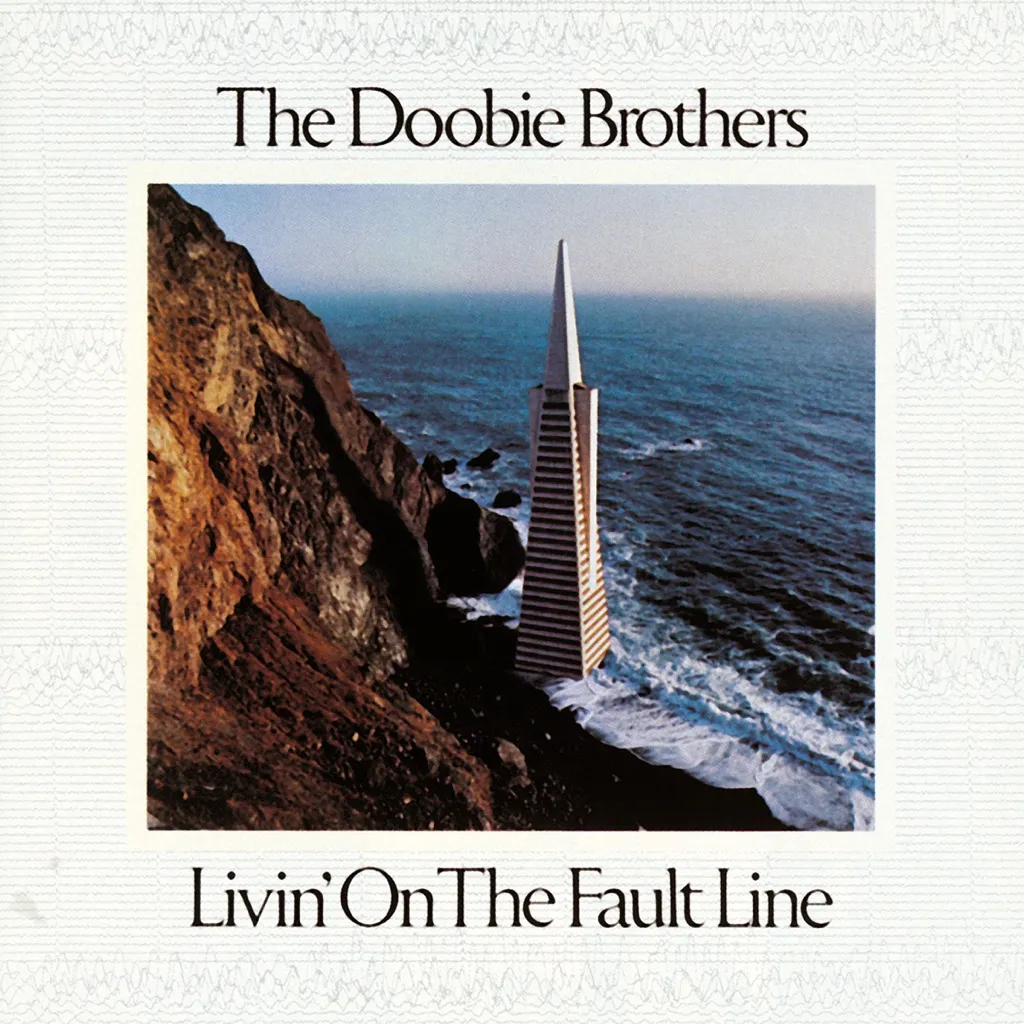 Livin' On The Fault Line by The Doobie Brothers cover