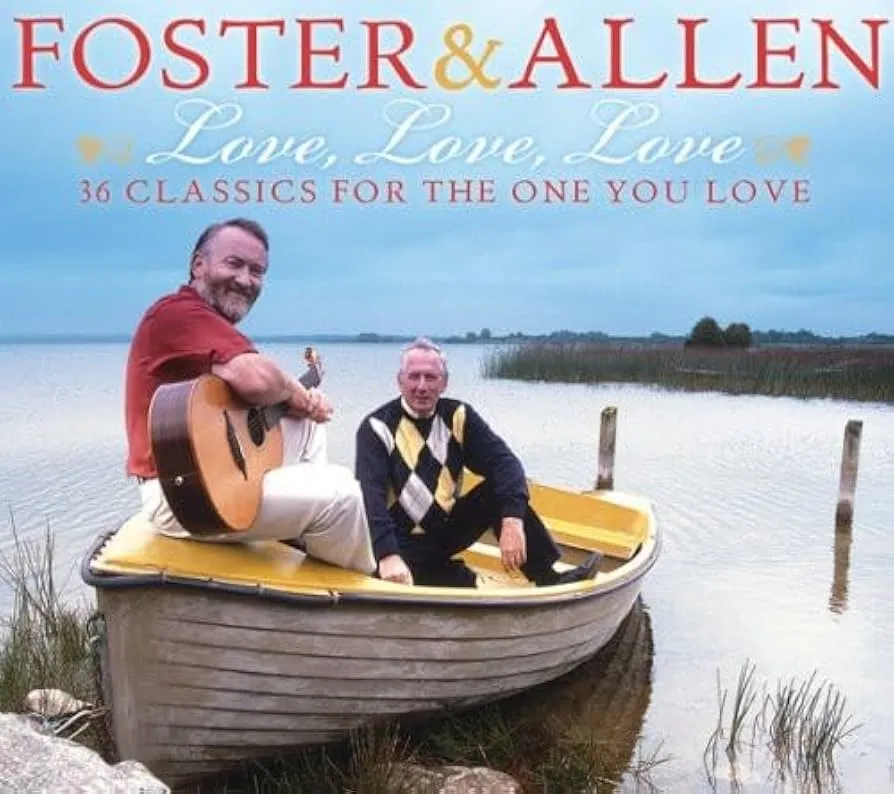 Love Love Love: 36 Classics For The One You Love by Foster & Allen cover