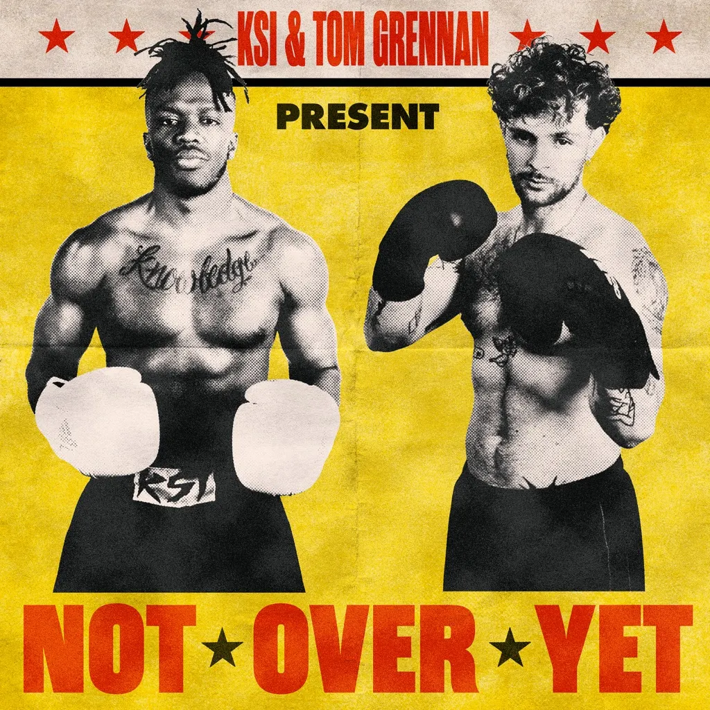 Not Over Yet by KSI feat. Tom Grennan cover