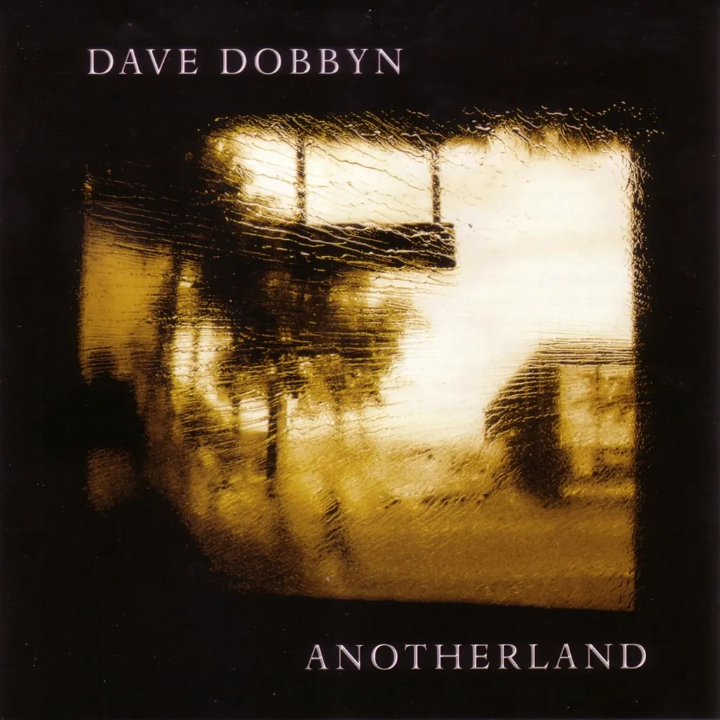 Anotherland by Dave Dobbyn cover