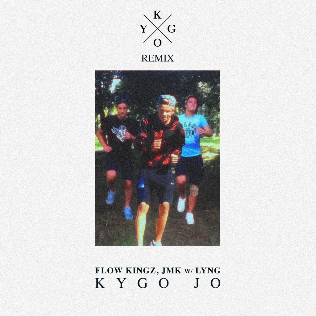 Kygo Jo (Kygo Remix) by Kygo, Flow Kingz And JMK, feat. Lyng cover