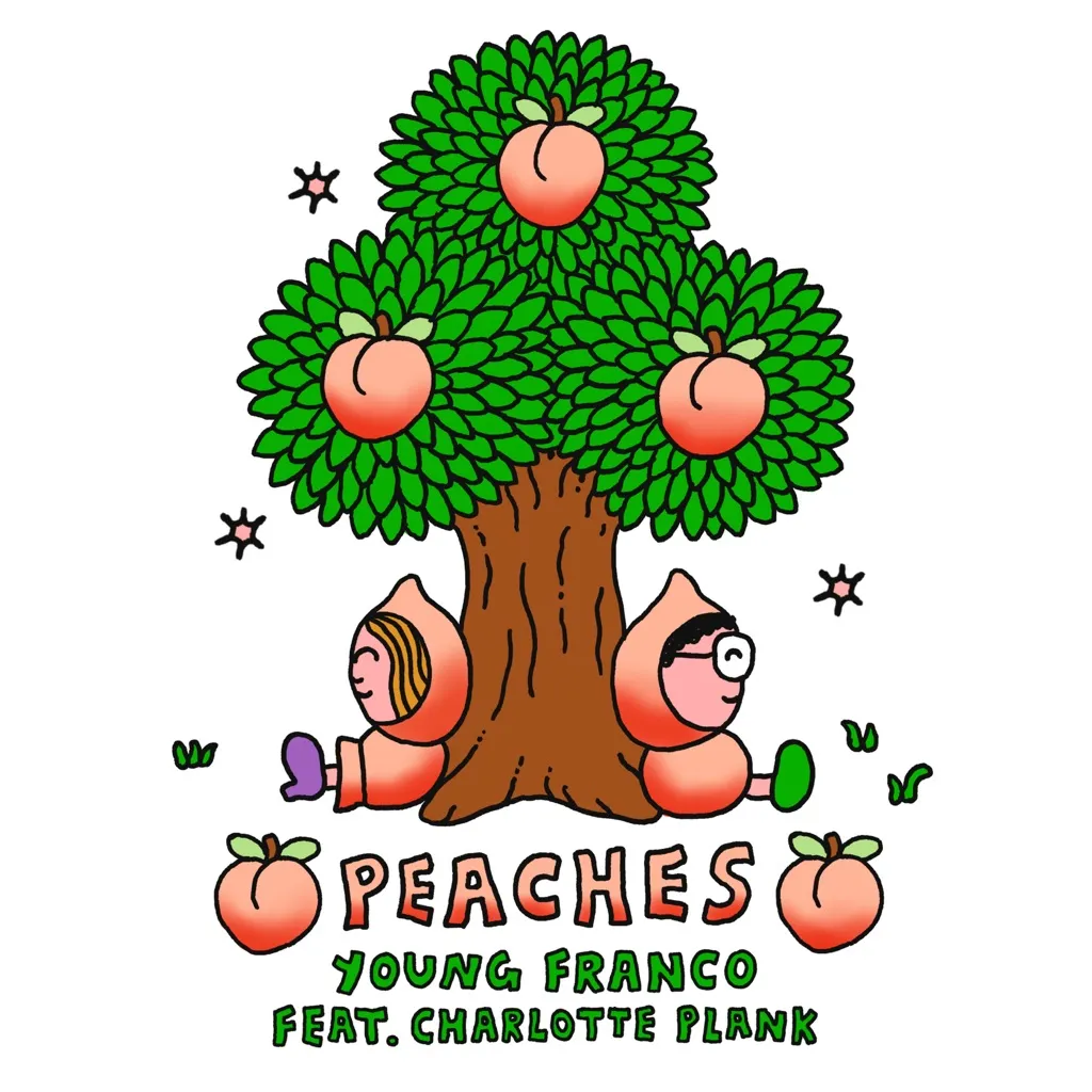 Peaches by Young Franco And Charlotte Plank cover