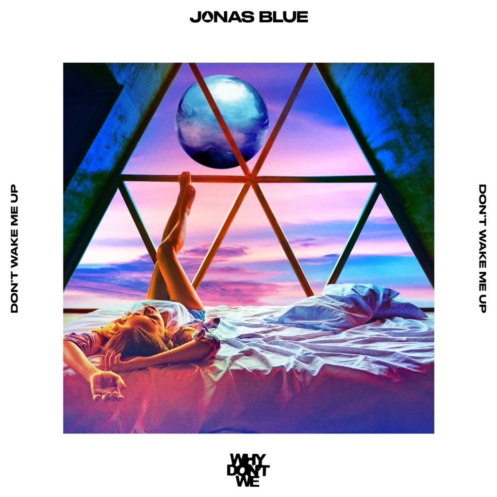 Don't Wake Me Up by Jonas Blue And Why Don't We cover