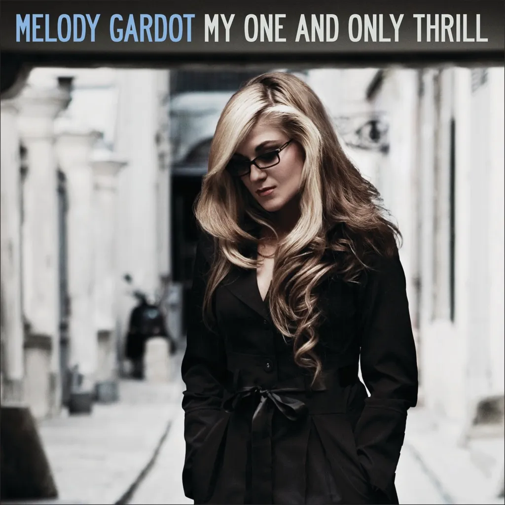 My One And Only Thrill: Special Edition by Melody Gardot cover