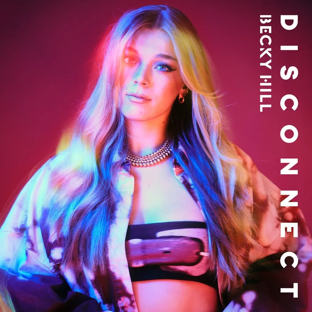 Disconnect by Becky Hill feat. Chase And Status cover