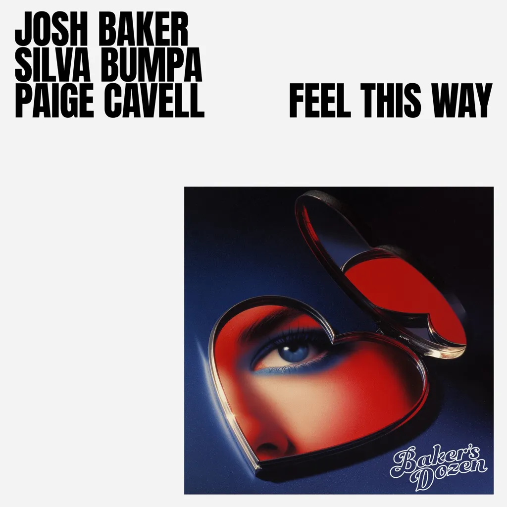 Feel This Way by Josh Baker, Silva Bumpa And Paige Cavell cover