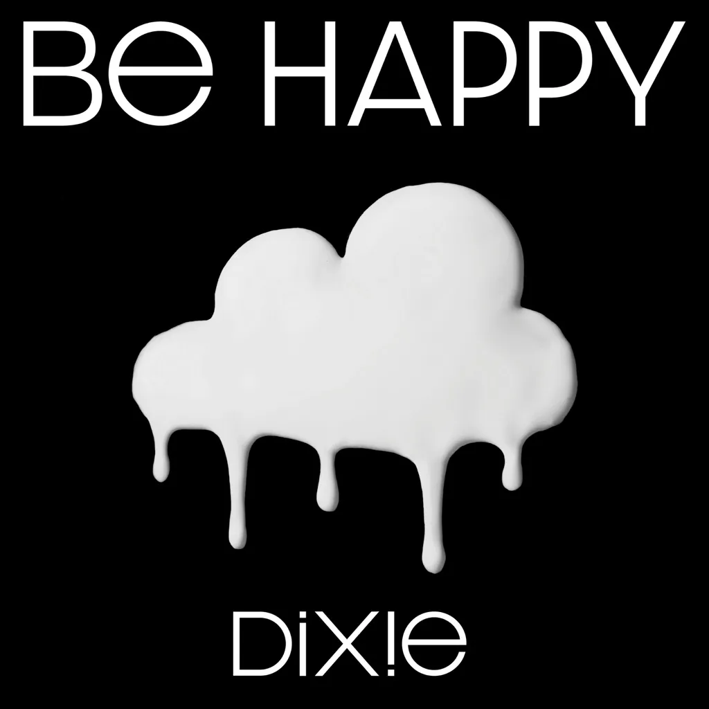 Be Happy by Dixie D'Amelio cover