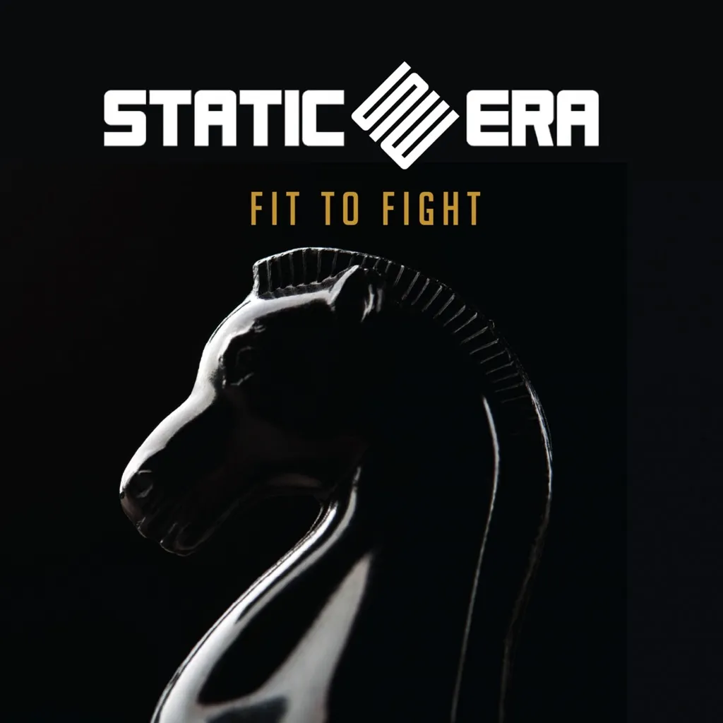 Fit To Fight by Static Era cover