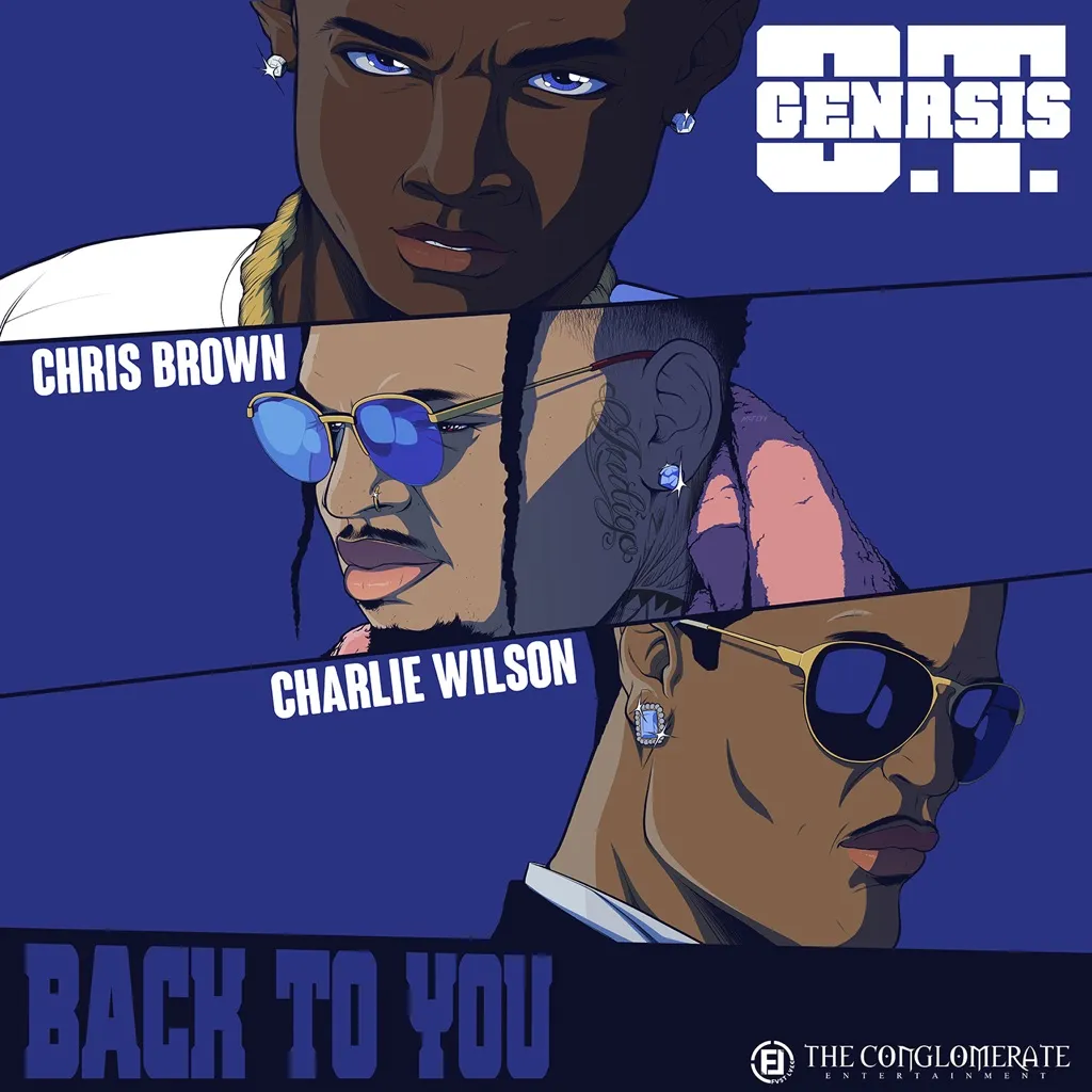 Back To You by O.T. Genasis feat. Chris Brown And Charlie Wilson cover