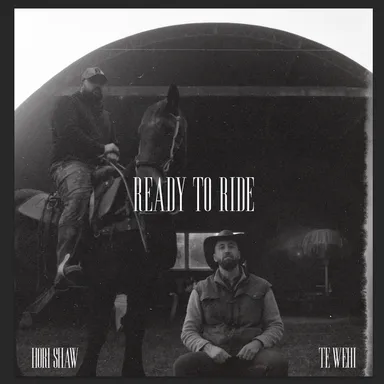 Ready To Ride by Hori Shaw And Te Wehi cover