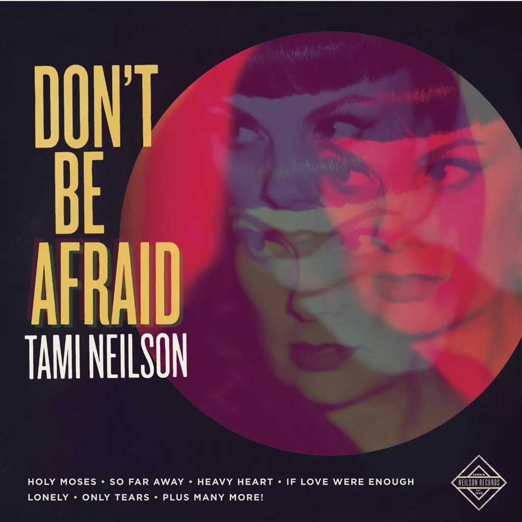 Don't Be Afraid by Tami Neilson cover