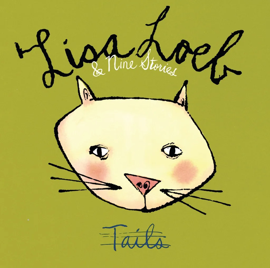 Tails by Lisa Loeb & Nine Stories cover