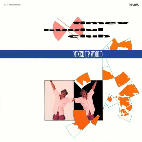 Mixed Up World by Timex Social Club cover