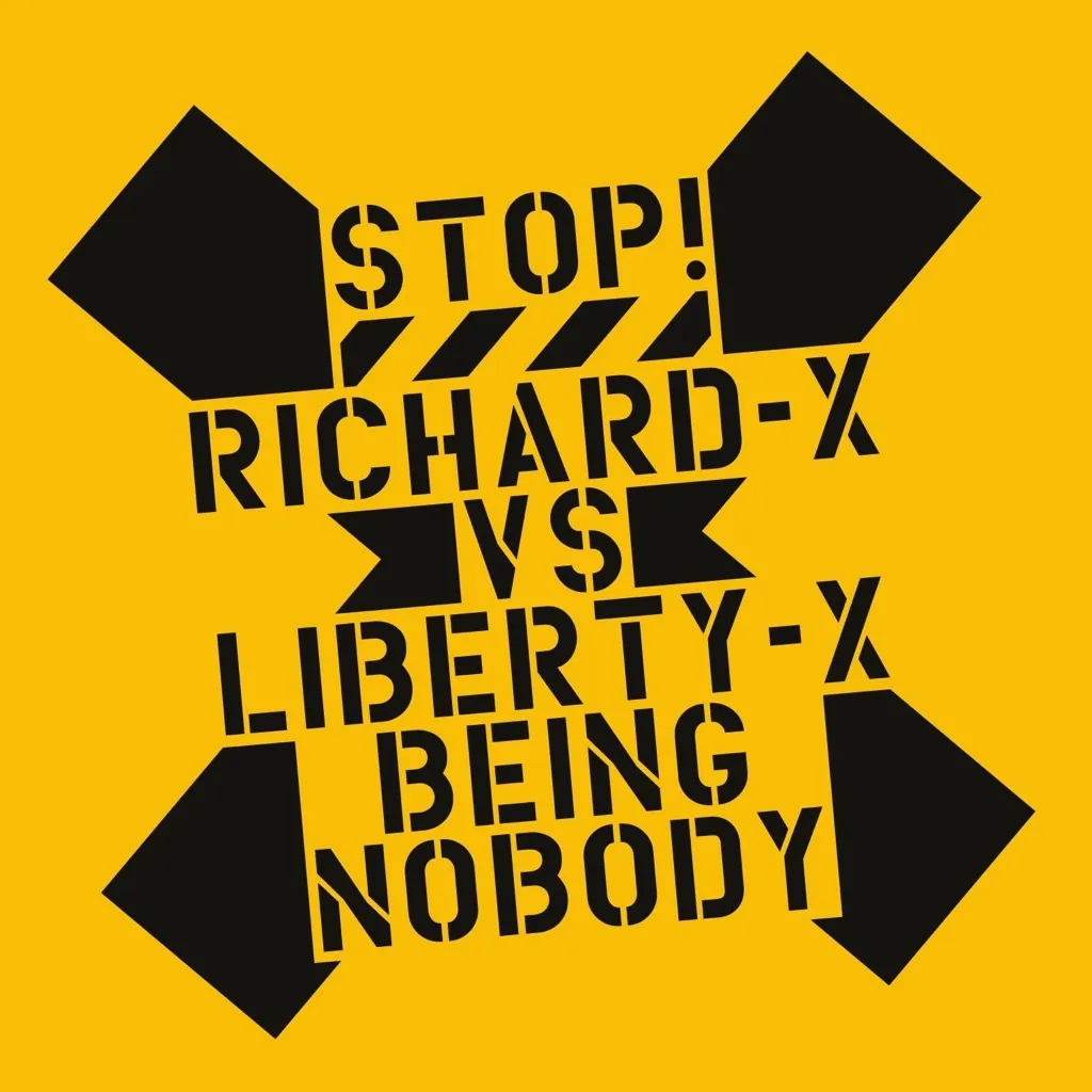 BEING NOBODY by Liberty X vs Richard X cover