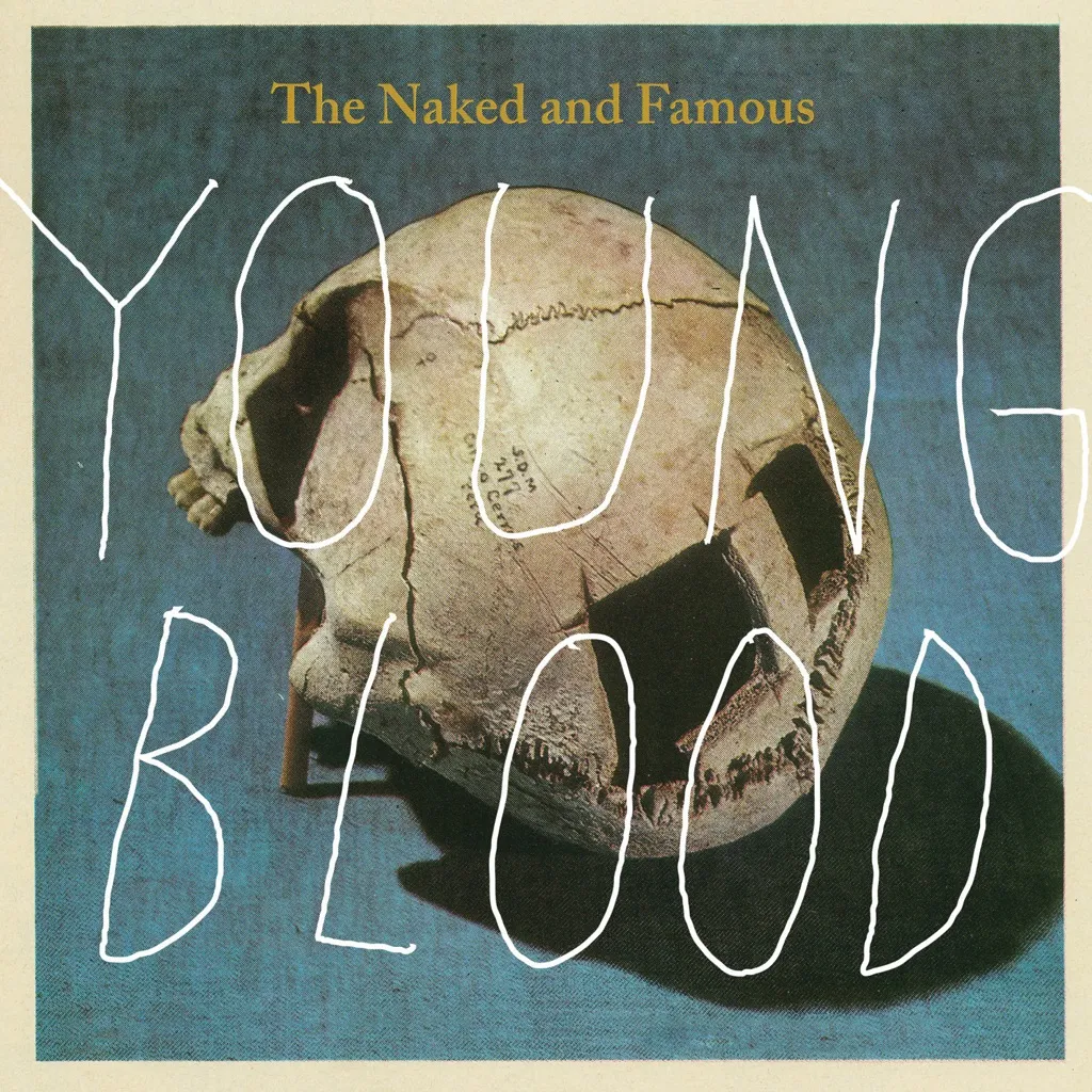 Young Blood by The Naked And Famous cover