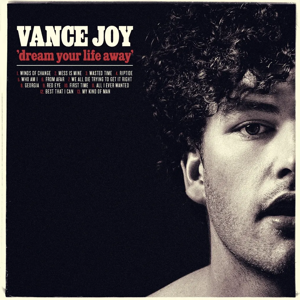 Dream Your Life Away by Vance Joy cover