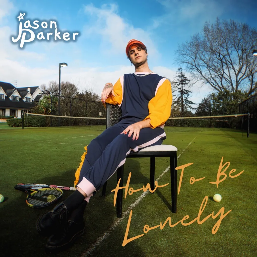 How To Be Lonely by Jason Parker cover