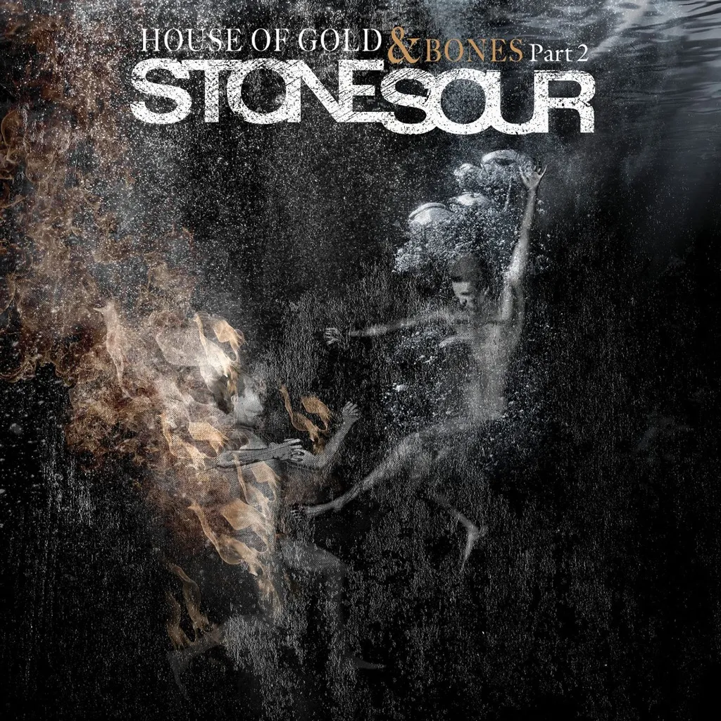 House Of Gold And Bones Pt. 2 by Stone Sour cover